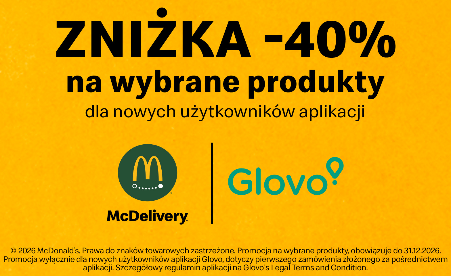 Zniżka -40% na wybrane produkty dla nowych użytkowników aplikacji McDelivery | Glovo